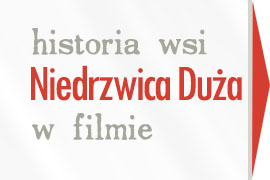 historia wsi Niedrzwica Duża w filmie