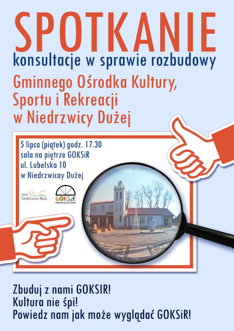 Plakat o spotkaniu w sprawie rozbudowy GOKSiR